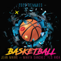 Jean Marie - Basketball (2020 Remixes)