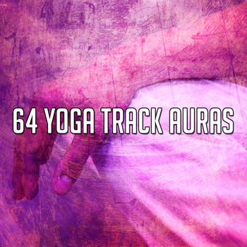 Ambient Forest - 64 Yoga Track Auras