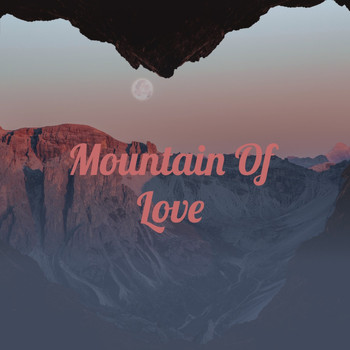 Various Artists - Mountain of Love