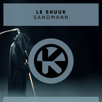 le Shuuk - Sandmann (Explicit)