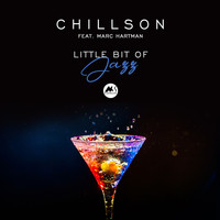Chillson and Marc Hartman - Little Bit of Jazz