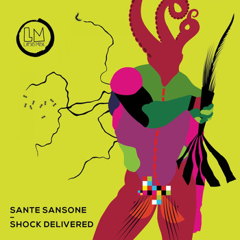Sante Sansone - Shock Delivered