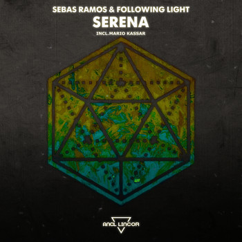 Sebas Ramos and Following Light - Serena