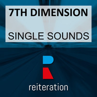 7th Dimension - Single Sounds