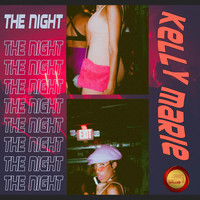 Kelly Marie - The Night
