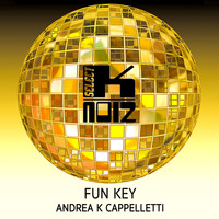 Andrea K Cappelletti - Fun Key