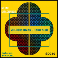 Volodia Rizak - Hard Acid