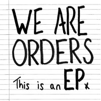 Orders - This Is an EP