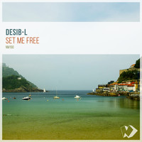 Desib-L - Set Me Free