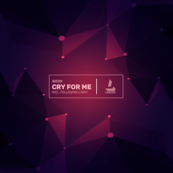 SICHI - Cry for Me