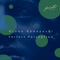 Hideo Kobayashi - Perfect Perception