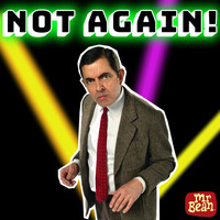Mr Bean - Not Again!