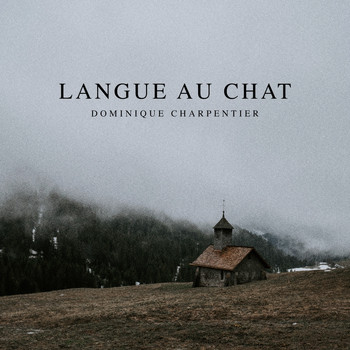 Dominique Charpentier - Langue au chat