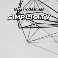 Sosa Overdose / - Simplicity
