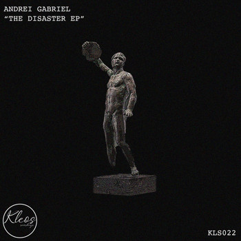 Andrei Gabriel - The Disaster EP