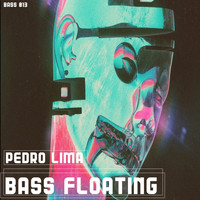 Pedro Lima - Bass Floating