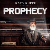 Ray Keith / - The Prophecy