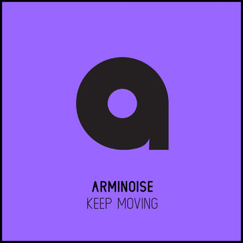 Arminoise - Keep Moving