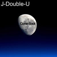 J-Double-U / - Come Back