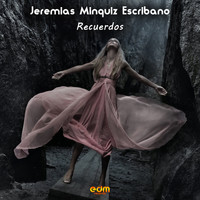 Jeremias Minquiz Escribano - Recuerdos