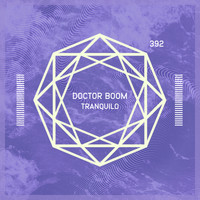 Doctor Boom - Tranquilo