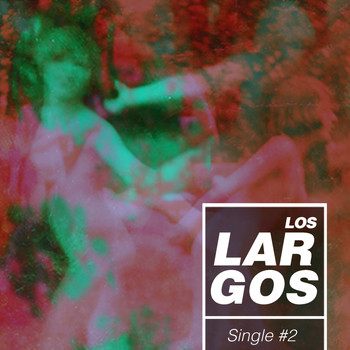 Los Largos - Single #2