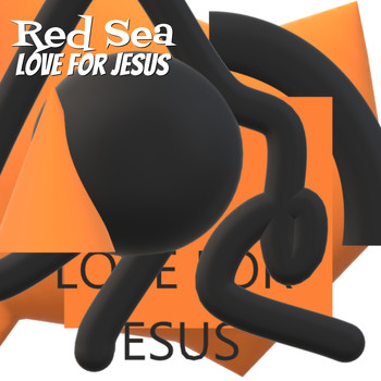 Love For Jesus - Red Sea