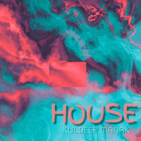 Kuldeep Manak - House