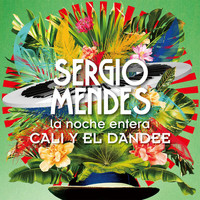 Sérgio Mendes - La Noche Entera