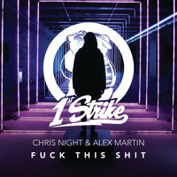 Chris Night - Fuck This Shit (Explicit)