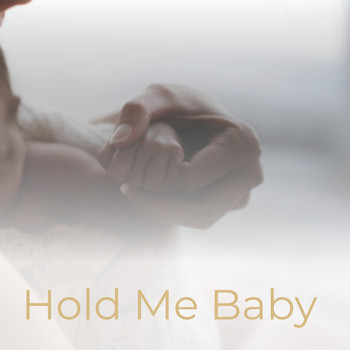 Various Artists - Hold Me Baby