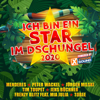 Various Artists - Ich bin ein Star im Dschungel 2020 by Xtreme Sound