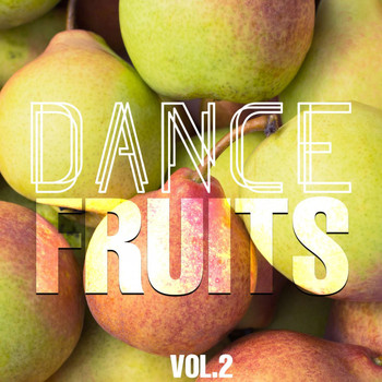 Various Artists - Dance Fruits, Vo. 2