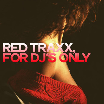 Various Artists - Red Traxx (For DJ's Only)