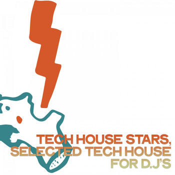 Various Artists - Tech House Stars (Selected Tech House for D.J's)