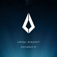 Local Dialect - November EP