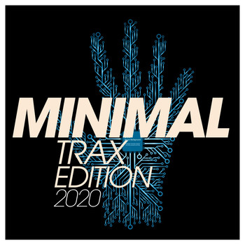 Various Artists - Minimal Trax Edition 2020