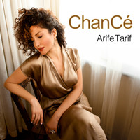 ChanCé - Arife Tarif