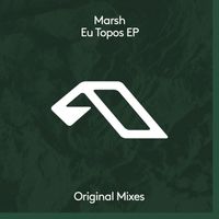 Marsh - Eu Topos EP