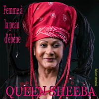 Queen Sheeba - Femme à la peau d'ébène