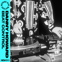 Danny Howard - Beat Control