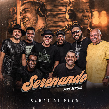 Samba do Povo featuring Grupo Fundo de Quintal and Sereno - Serenando
