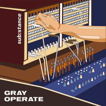 Gray - Operate
