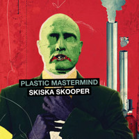 Skiska Skooper - Plastic Mastermind