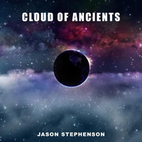 Jason Stephenson - Cloud of Ancients