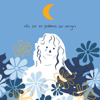 Hollyn - não sei se podemos ser amigos