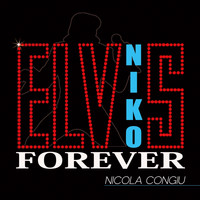 Nicola Congiu - Elvis forever