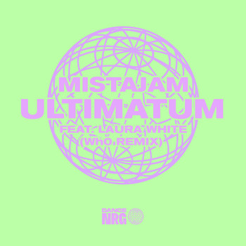MistaJam feat. Laura White - Ultimatum (Wh0 Remix)