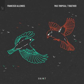 Francisco Allendes - Pais Tropical / Together