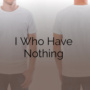 Various Artists - I Who Have Nothing